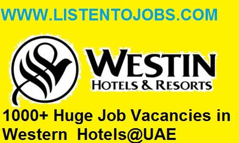 1000+ Huge Job Vacancies in Western International Hotels@UAE
