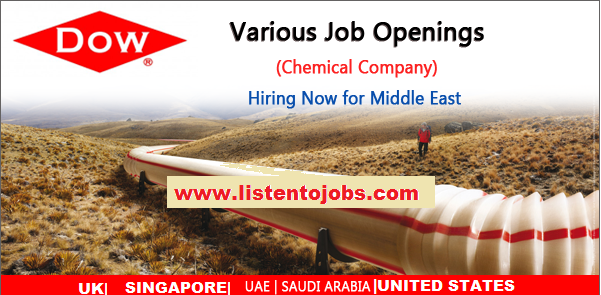 Huge Job Vacancies in DOW@UAE,Saudi Arabia,Singapore,UK,US
