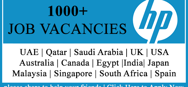 Huge Job Vacancies in HP]Hewlett-Packard]@Saudi Arabia-UAE,Malaysia,Singapore