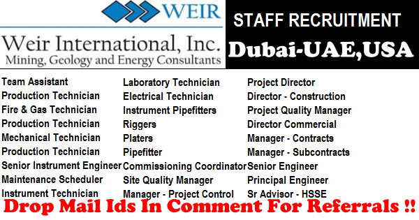 LATEST Oil and Gas Job Vacancies in Weir International | Any Graduate/ Any Degree / Diploma / ITI |Btech | MBA | +2 | Post Graduates | Dubai-UAE,USA