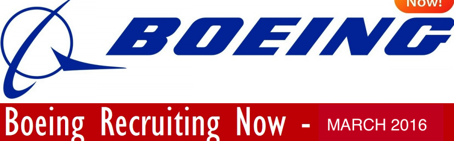Huge Latest Job Vacancies in Boeing @Dubai,Saudi Arabia,UAE,Singapore