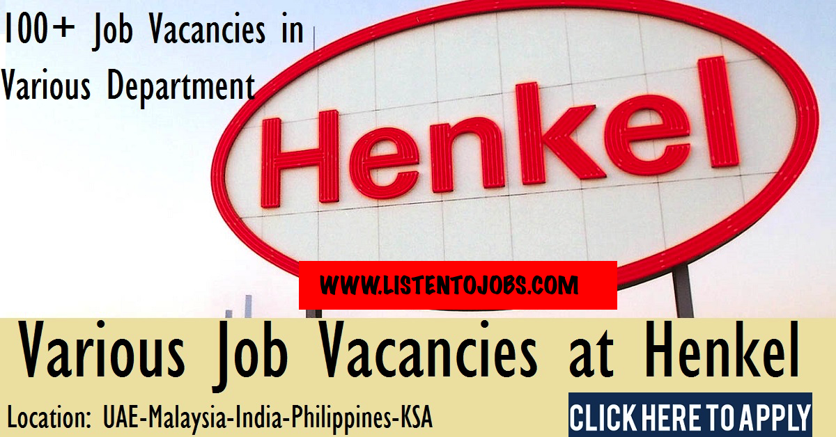 Huge Latest Job Vacancies in Henkel@UAE,Saudi Arabia,Malaysia,Singapore,India,UK
