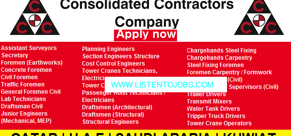 Latest Job Vacancies in Consolidated Contractors Company 2021| Any Graduate/ Any Degree / Diploma / ITI |Btech | MBA | +2 | Post Graduates | UAE