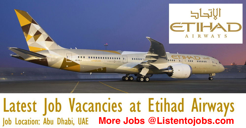 Huge Latest Job Vacancies in Etihad Airways@UAE,Abu Dhabi,US