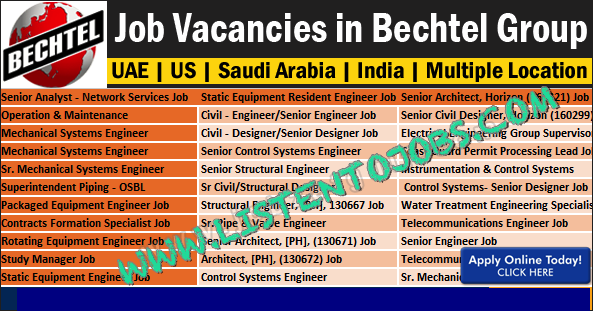 Huge Latest Job Vacancies in Bechtel Corporation@India,US,IT,Korea,Abu Dhabi,UAE