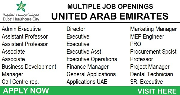 Huge Latest Job Vacancies in Dubai Healthcare City (DHCC)@Dubai,UAE