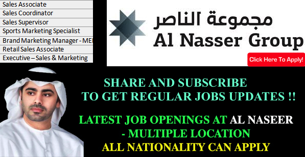 Latest Job Vacancies in AL NASSER HOLDINGS (ANH) 2018| Any Graduate/ Any Degree / Diploma / ITI |Btech | MBA | +2 | Post Graduates  | Dubai,UAE