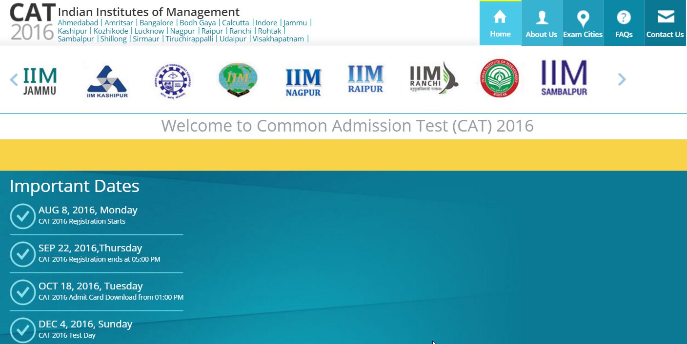Common Admission Test 2016 (CAT 2016) |Exam Dates |Eligibility Criteria | Across India |Application Fees|Apply Link