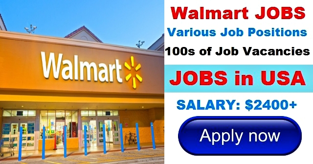 Latest Job Vacancy Walmart | Any Graduate | Apply Online | USA