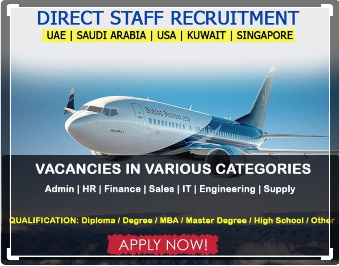 Latest Job Vacancies in Boeing | Any Graduate/ Any Degree / Diploma / ITI |Btech | MBA | +2 | Post Graduates | Saudi Arabia,UAE,Qatar,Singapore ,UK,USA,Canada