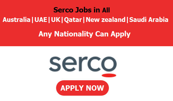Latest Metro  Job Vacancies in Serco | Any Graduate/ Any Degree / Diploma / ITI |Btech | MBA | +2 | Post Graduates | Dubai-UAE,UK,Australia , Qatar,Iraq,New zealand,Saudi Arabia