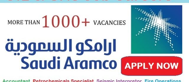 Latest Job Vacancies in Saudi Aramco  | Any Graduate/ Any Degree / Diploma / ITI |Btech | MBA | +2 | Post Graduates | Saudi Arabia