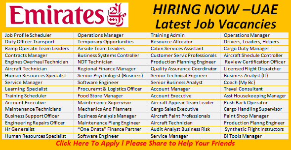Latest Job Vacancies in Emirates Group |Any Graduate/ Any Degree / Diploma / ITI |Btech | MBA | +2 | Post Graduates|UAE